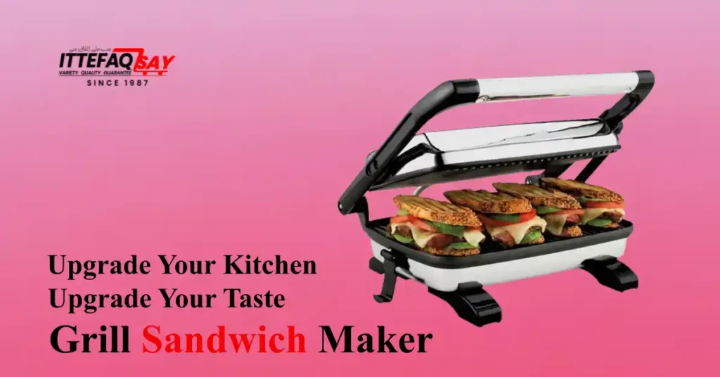 Grill Sandwich Maker Price Pakistan – Best Deals 2025
